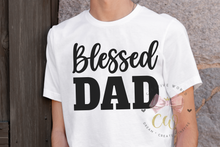Load image into Gallery viewer, Blessed Dad svg | Blessed svg | Dad svg