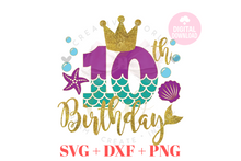 Load image into Gallery viewer, Big Bundle My Birthday Mermaid SVG | Bundle Mermaid Birthday Girl 1-12 svg