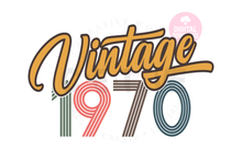 Load image into Gallery viewer, Vintage 1970 svg | 1970 svg | Vintage Birthday svg | Adult Birthday Shirt svg | Birthday svg