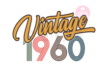 Load image into Gallery viewer, Vintage 1960 svg | 1960 svg | Vintage Birthday svg | Adult Birthday Shirt svg | Birthday svg