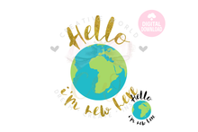 Load image into Gallery viewer, Hello world I'm new here svg | Baby svg | Newborn Baby svg