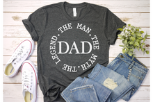 Load image into Gallery viewer, Dad The Man The Myth The Legend svg | Vintage | Distressed