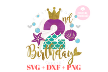 Load image into Gallery viewer, Big Bundle My Birthday Mermaid SVG | Bundle Mermaid Birthday Girl 1-12 svg