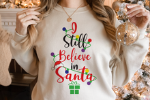 Load image into Gallery viewer, I still believe in Santa svg | Christmas svg