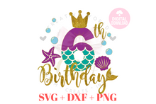 Load image into Gallery viewer, Big Bundle My Birthday Mermaid SVG | Bundle Mermaid Birthday Girl 1-12 svg