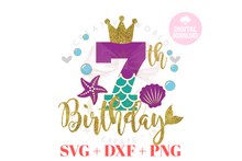 Load image into Gallery viewer, Big Bundle My Birthday Mermaid SVG | Bundle Mermaid Birthday Girl 1-12 svg