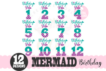 Load image into Gallery viewer, Birthday Mermaid SVG Bundle | Bundle Mermaid Birthday Girl 1-12 svg