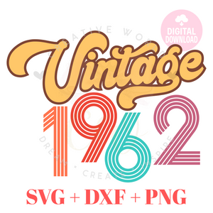 Vintage 1962 svg | 1962 svg | Vintage Birthday svg | Adult Birthday Shirt svg | Birthday svg