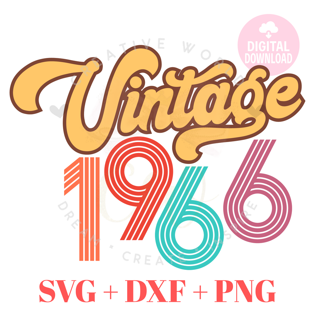 Vintage 1966 svg | 1966 svg | Vintage Birthday svg | Adult Birthday Shirt svg | Birthday svg