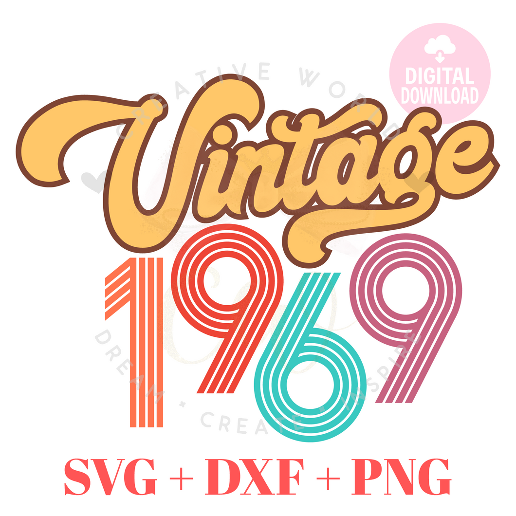 Vintage 1969 svg | 1969 svg | Vintage Birthday svg | Adult Birthday Shirt svg | Birthday svg