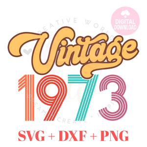 Vintage 1973 svg | 1973 svg | Vintage Birthday svg | Adult Birthday Shirt svg | Birthday svg