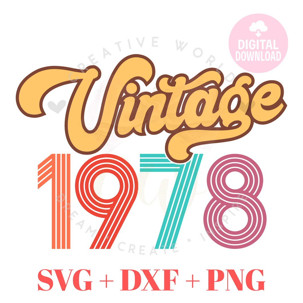 Vintage 1978 svg | 1978 svg | Vintage Birthday svg | Adult Birthday Shirt svg | Birthday svg