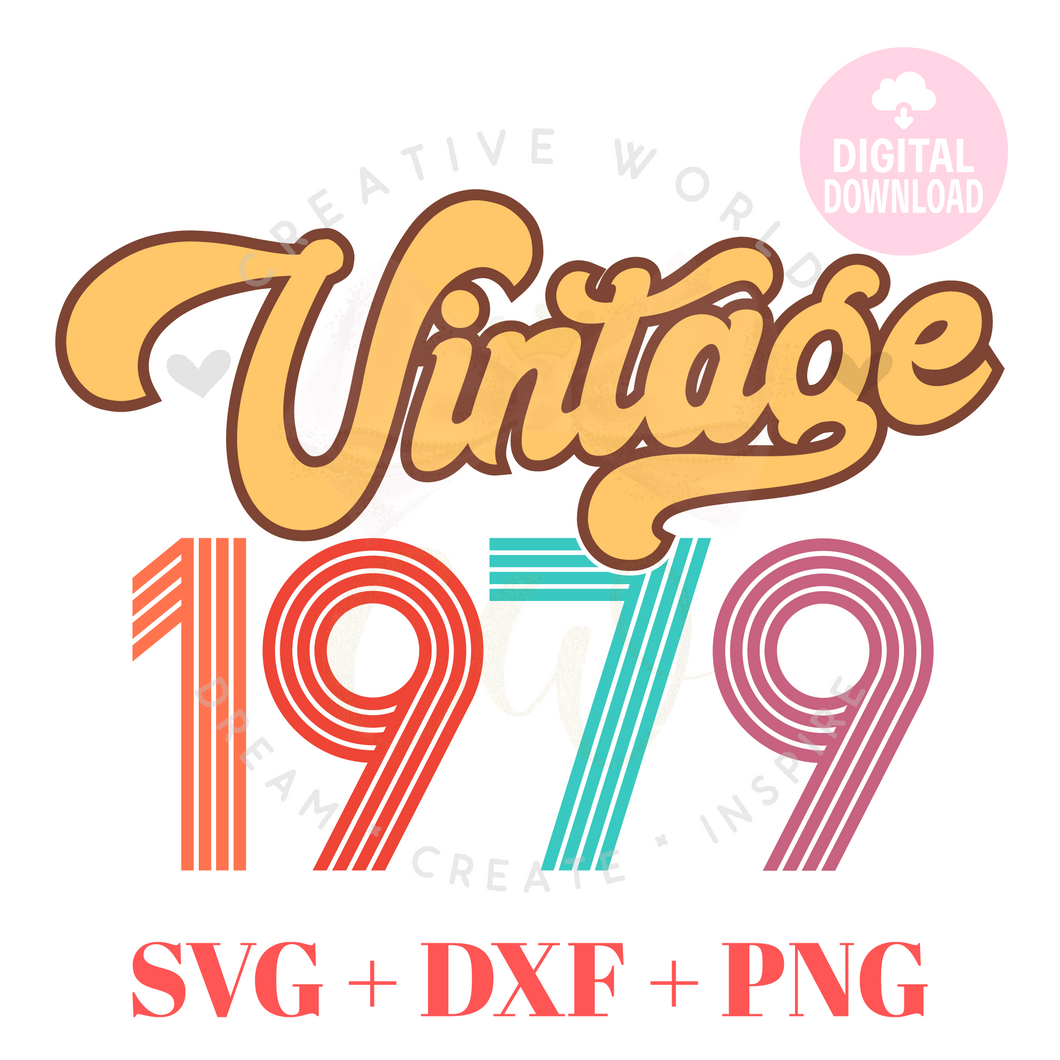 Vintage 1979 svg | 1979 svg | Vintage Birthday svg | Adult Birthday Shirt svg | Birthday svg