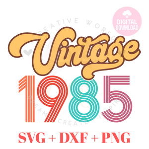 Vintage 1985 svg | 1985 svg | Vintage Birthday svg | Adult Birthday Shirt svg | Birthday svg