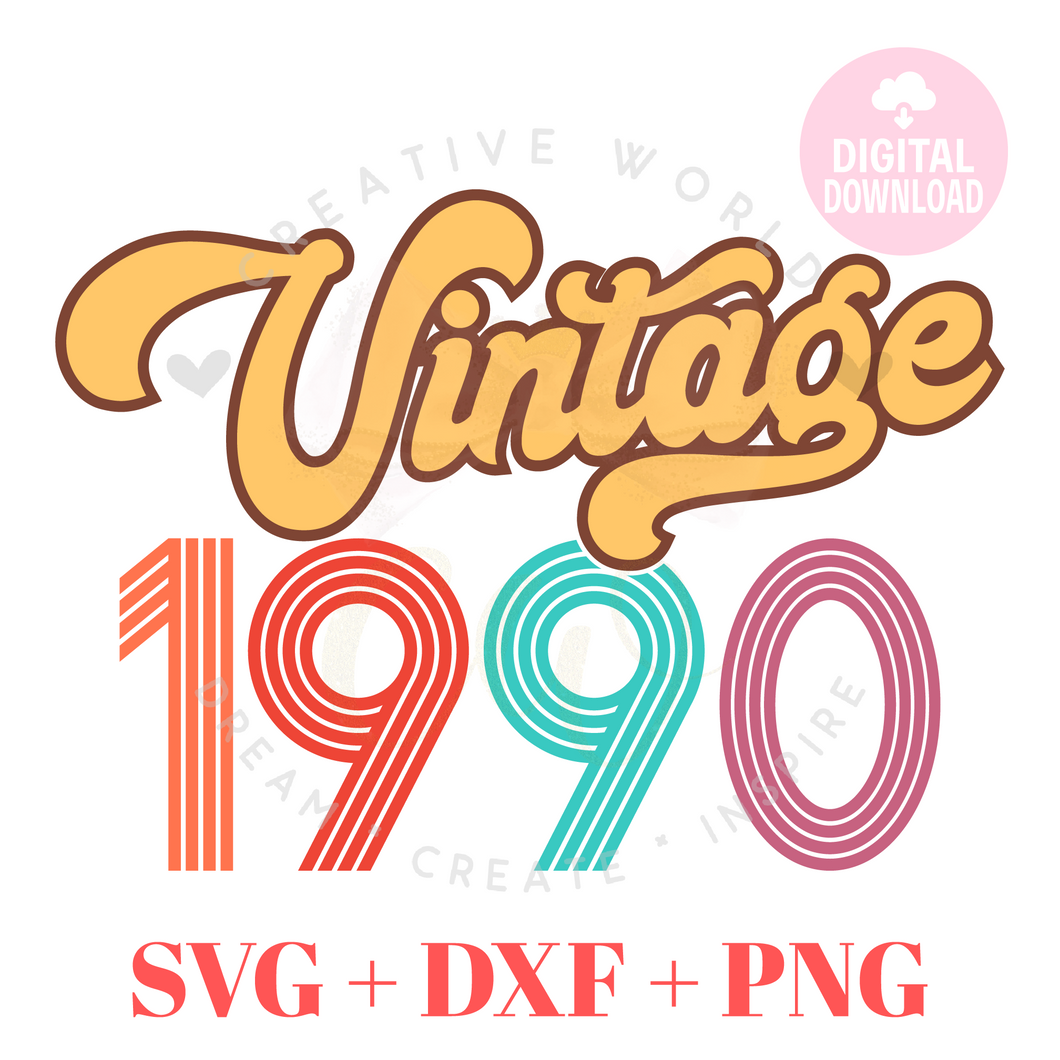 Vintage 1990 svg | 1990 svg | Vintage Birthday svg | Adult Birthday Shirt svg | Birthday svg