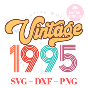 Vintage 1995 svg | 1995 svg | Vintage Birthday svg | Adult Birthday Shirt svg | Birthday svg