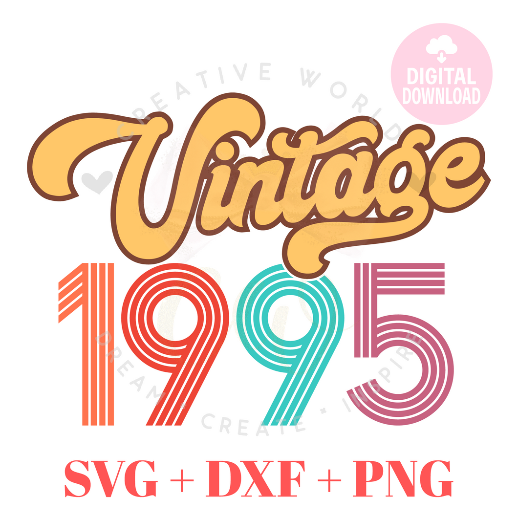 Vintage 1995 svg | 1995 svg | Vintage Birthday svg | Adult Birthday Shirt svg | Birthday svg