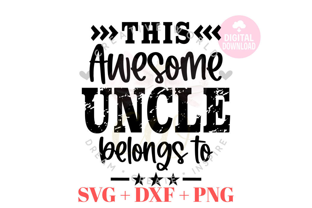 This Awesome Uncle belongs to svg | Vintage | Distressed