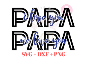 We love you Papa svg | I love you Papa svg