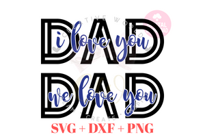 We love you Dad svg | I love you Dad svg