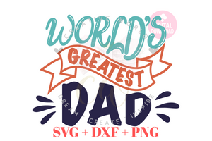 World's Greatest Dad svg | Dad svg