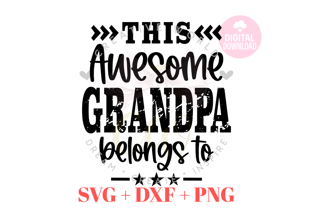 This Awesome Grandpa belongs to svg | Vintage | Distressed