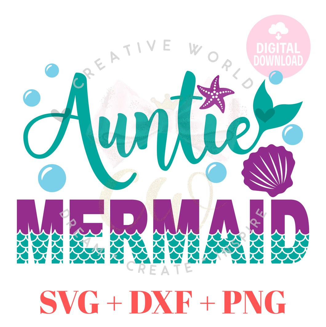 Auntie Mermaid SVG |  Mermaid Birthday SVG