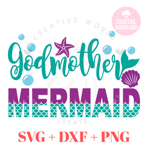 Godmother Mermaid SVG |  Mermaid Birthday SVG