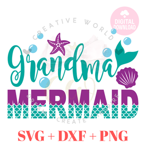 Grandma Mermaid SVG |  Mermaid Birthday SVG