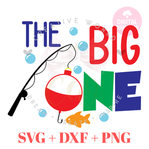 Fish The Big One Birthday svg