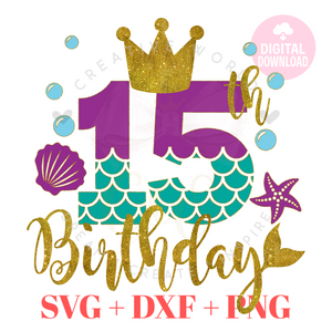 15th Birthday Mermaid SVG | Mermaid Fifteen