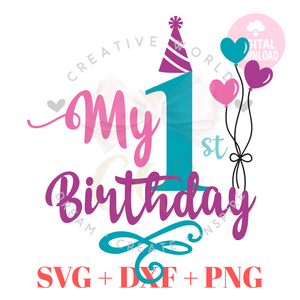 My 1st Birthday svg | First Birthday svg