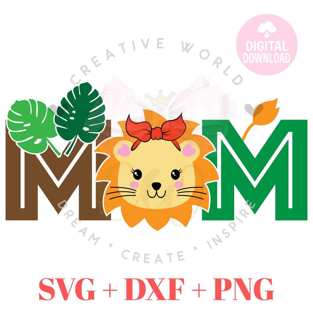 Mom Lion svg | Lion Birthday svg