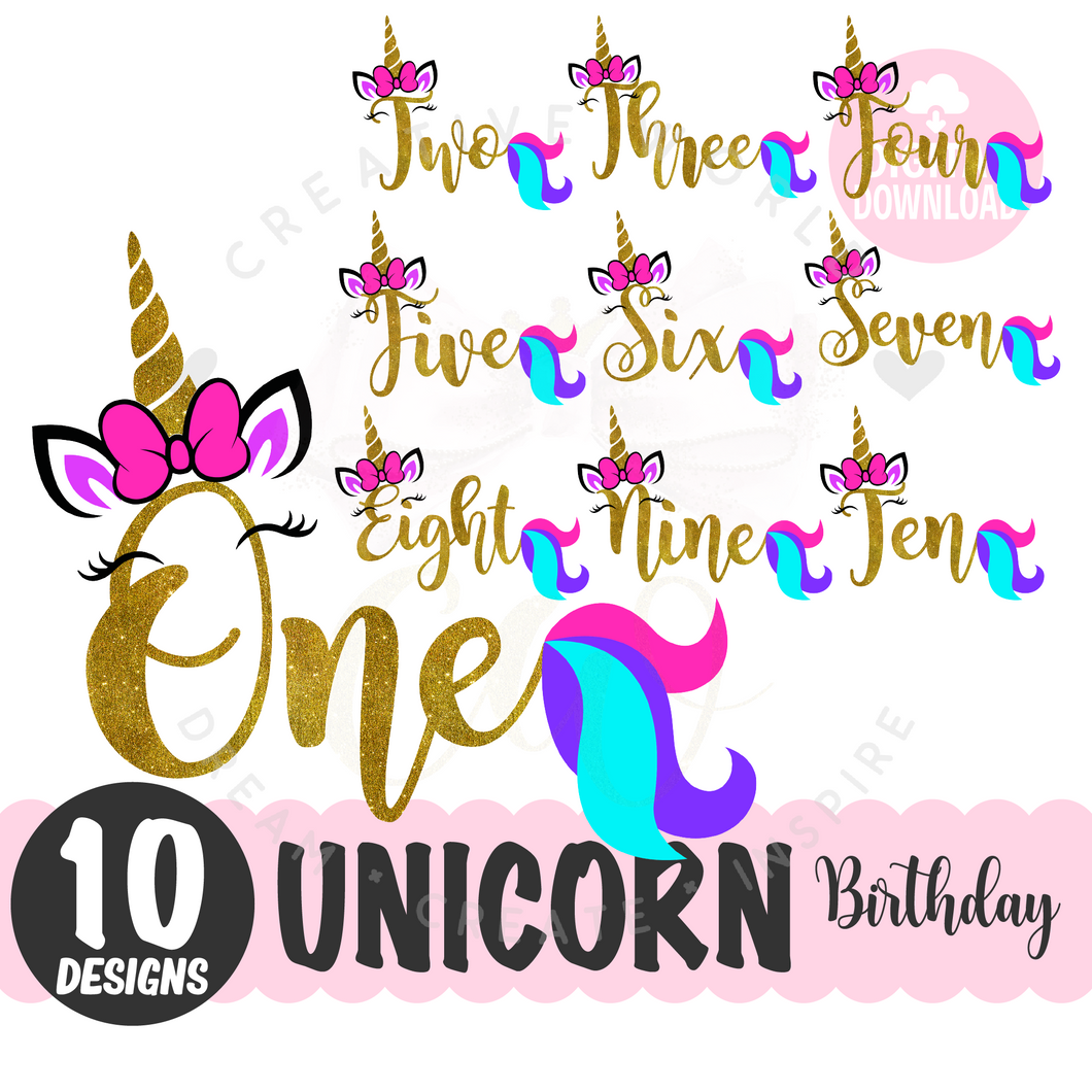 My Birthday Unicorn SVG Bundle | Unicorn SVG | Bundle Unicorn Birthday Girl 1-10  SVG