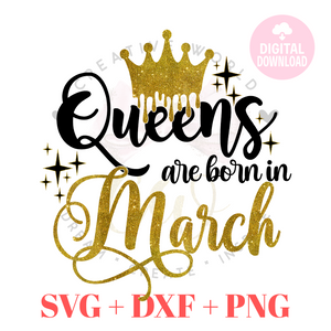 Queen are born in March svg | March Queen svg