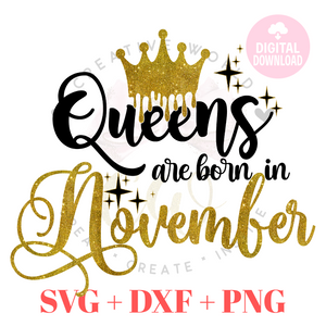 Queen are born in November svg | November Queen svg