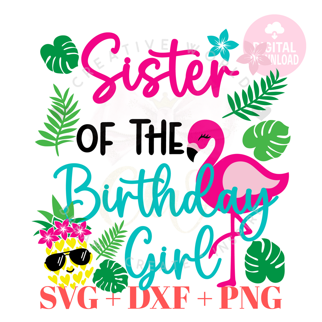 Sister of the Birthday svg | Pineapple Flamingo Summer Birthday svg