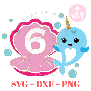 6th Birthday SVG | Narwhal Birthday SVG | Six Birthday