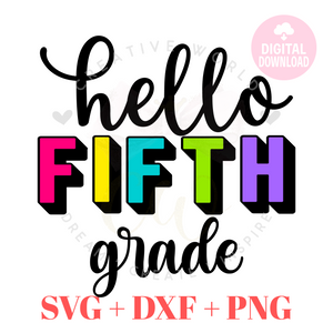 Hello Fifth Grade svg | Back to School svg