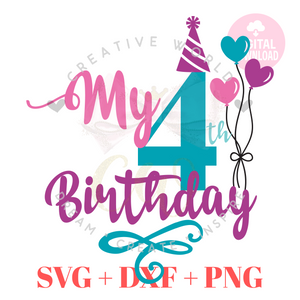 My 4th Birthday svg | Four Birthday svg