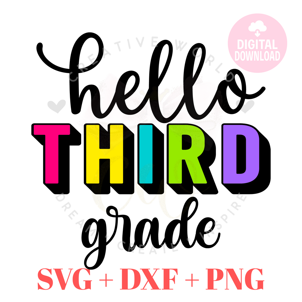 Hello Third Grade svg | Back to School svg