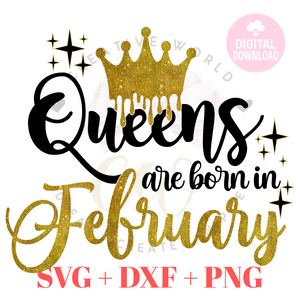 Queens are born in February svg | February Queen svg