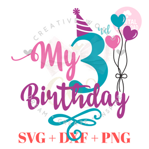 My 3rd Birthday svg | Third Birthday svg