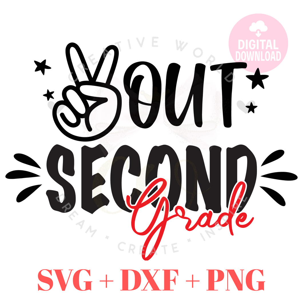 Peace Out 2nd Grade svg | Last day of School