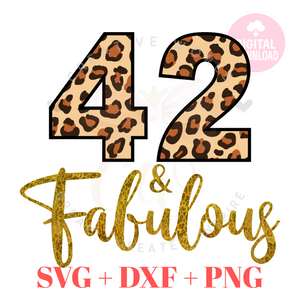 My 42nd Birthday svg | Forty Two and Fabulous svg | 42 svg | Leopard Birthday SVG