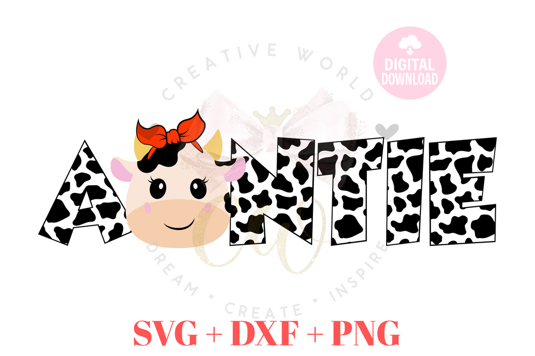 Auntie of the Birthday Boy or Girl SVG | Cow SVG | Cow Birthday SVG