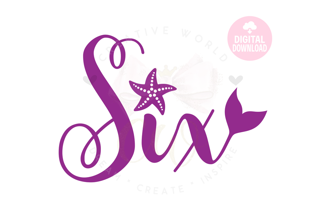 My 6th Birthday Mermaid SVG | Mermaid Six | Six