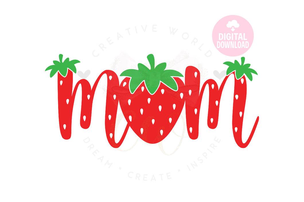 Mom SVG | Strawberry One SVG | My 1st Birthday SVG