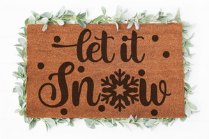 Let it snow Doormat svg | Hello svg | Welcome svg | Doormat svg | Home Decor svg