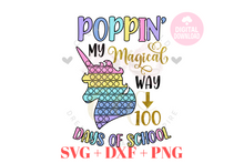 Load image into Gallery viewer, Poppin my magical way through 100 Days of School | Happy 100 days | 100 Days of School
